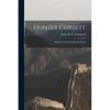 Hunter Corbett: Fifty-six Years Missionary In China - Paperback