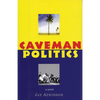 Caveman Politics - Paperback