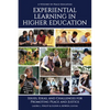Experiential Learning in Higher Education: Issues, Ideas, and Challenges for Promoting Peace and Justice - Hardcover