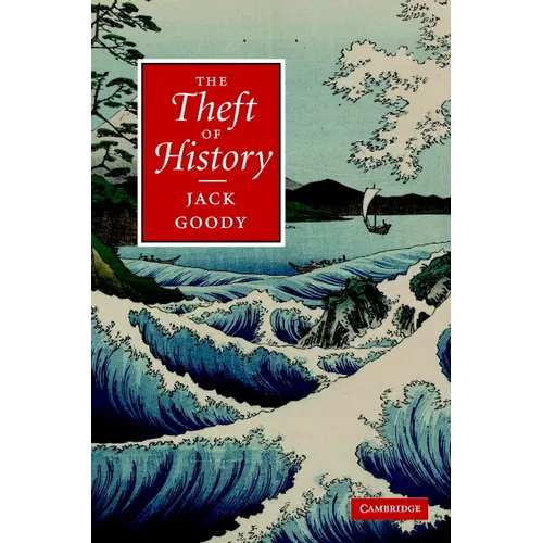 The Theft of History - Hardcover