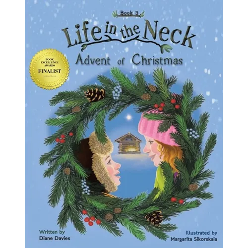 Life in the Neck: Advent of Christmas - Paperback