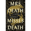 Mrs Death Misses Death - Hardcover