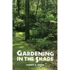 Gardening in the Shade - Paperback