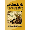 La ciencia de hacerse rico (Spanish Edition) - Paperback