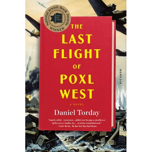 The Last Flight of Poxl West - Paperback