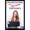 Online Dating for Women: The Basics - Paperback