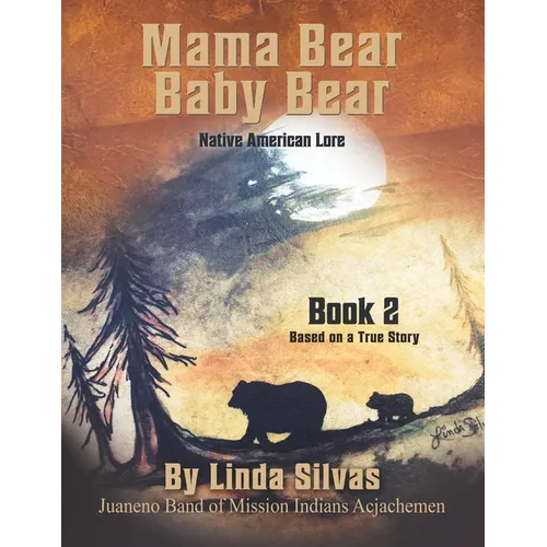 Mama Bear Baby Bear 2: Native American Lore - Paperback