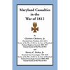 Maryland Casualties in the War of 1812 - Paperback