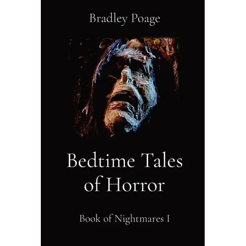 Bedtime Tales of Horror: Book of Nightmares I - Paperback