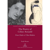 The Poetry of Céline Arnauld: From Dada to Ultra-Modern - Paperback