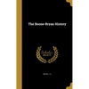 The Boone-Bryan History - Hardcover