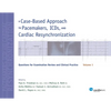 A Case-Based Approach to Pacemakers, ICDs, and Cardiac Resynchronization, Vol. 1: Questions for Examination Review and Clinical Practice - Paperback