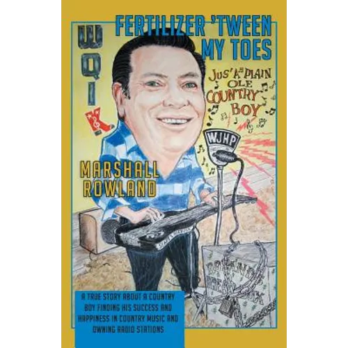 Fertilizer 'Tween My Toes - Paperback