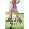 The Willow Brook Murder Society - Paperback