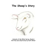 The Sheep's Story - Paperback
