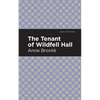 The Tenant of Wildfell Hall - Hardcover