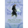 The Protector's Vengeance: The Tales of Caledonia, Book 3 - Paperback