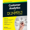 Customer Analytics for Dummies - Paperback