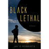 Black Lethal - Paperback