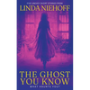 The Ghost You Know - Paperback