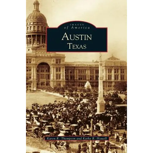 Austin, Texas - Hardcover