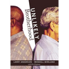 Unlikely Brotherhood - Hardcover