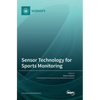 Sensor Technology for Sports Monitoring - Hardcover