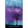 The Mean & The Magic - Paperback