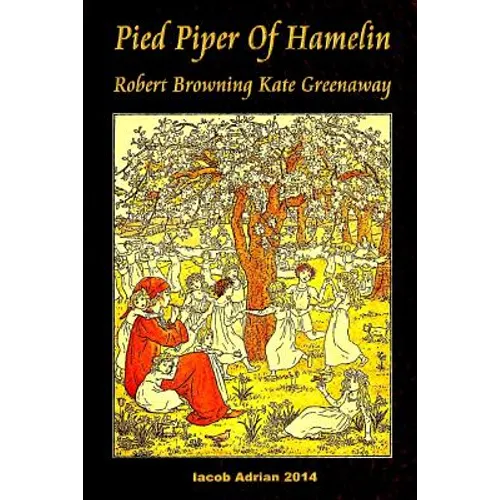 Pied Piper Of Hamelin Robert Browning Kate Greenaway - Paperback