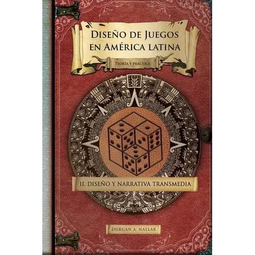 Diseño y narrativa transmedia: Teoría y práctica - Paperback