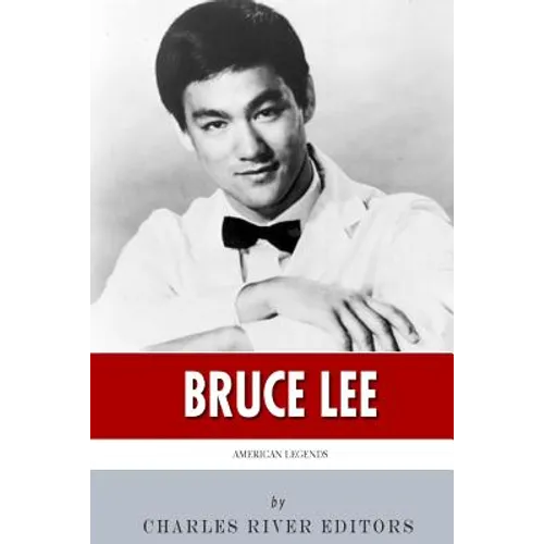 American Legends: The Life of Bruce Lee - Paperback