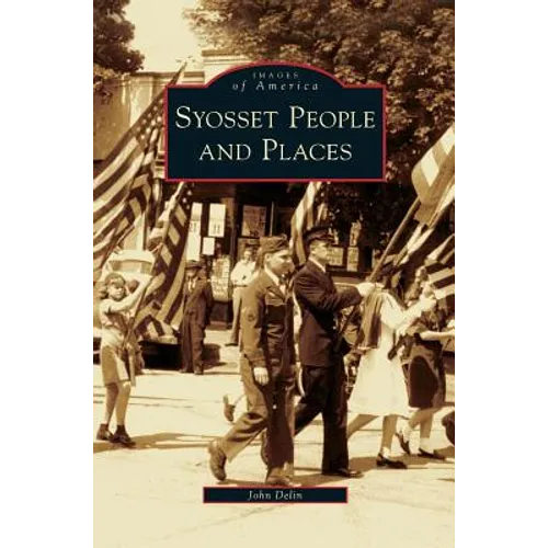 Syosset People and Places - Hardcover