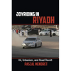 Joyriding in Riyadh - Hardcover