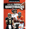G.O.A.T. Football Quarterbacks - Paperback