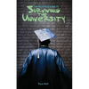 The Backpack Guide to Surviving the University - Paperback