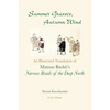 Summer Grasses, Autumn Wind: An Illustrated Translation of Basho's "Narrow Roads of the Deep North" (Oku no Hosomichi") (Color Edition) - Paperback