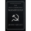 The Anti-Communist Manifesto - Paperback