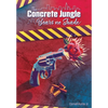 The Concrete Jungle Bears No Shade: Incarcerated Love and Pain - Hardcover