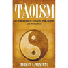 Taoism: An Introduction to Taoist Philosophy and Principles - Paperback