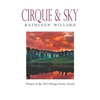 Cirque & Sky: Winner of the 2015 Fledge Poetry Chapbook Award - Paperback