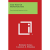 The Way of Mindfulness: The Satipatthana Sutta - Paperback