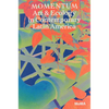 Momentum: Art and Ecology in Contemporary Latin America - Paperback
