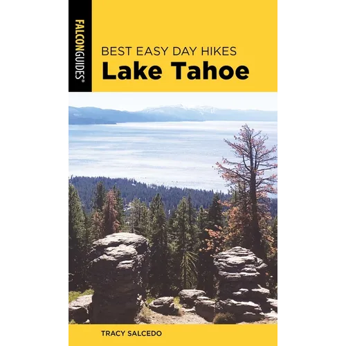 Best Easy Day Hikes Lake Tahoe - Paperback