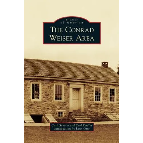 Conrad Weiser Area - Hardcover