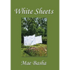 White Sheets - Hardcover