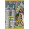 Mohammed and Charlemagne - Paperback