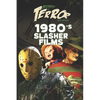 Decades of Terror 2019: 1980's Slasher Films - Paperback