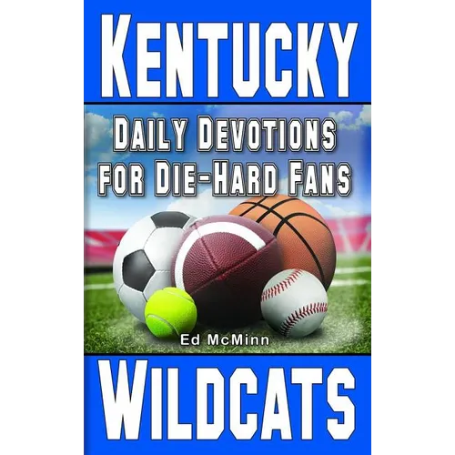 Daily Devotions for Die-Hard Fans Kentucky Wildcats - Paperback