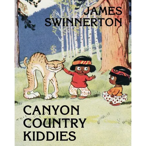 James Swinnerton's Canyon Country Kiddies - Paperback