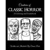 Creatures of Classic Horror: Guide and Coloring Book - Paperback